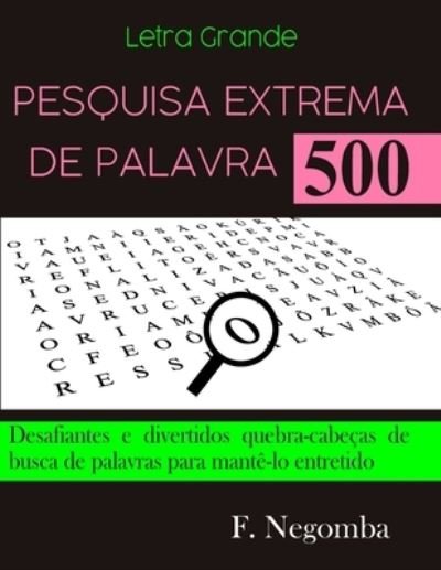 Cover for F Negomba · Pesquisa Extrema de Palavra (Paperback Bog) (2021)