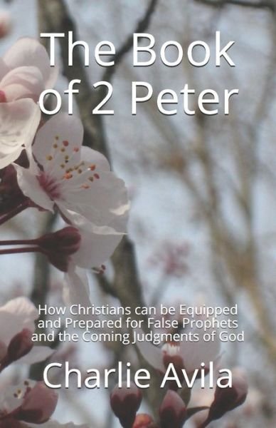 Cover for Charlie Avila · The Book of 2 Peter (Paperback Book) (2021)