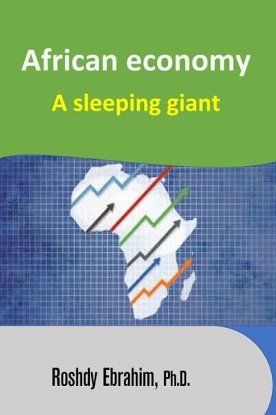 Cover for Roshdy Ebrahim Ph D · African economy (Pocketbok) (2020)