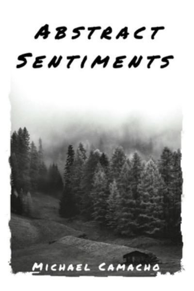 Cover for Miguel Alvarez · Abstract Sentiments (Paperback Book) (2020)