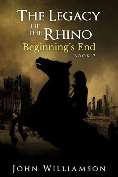 Cover for John Williamson · The Legacy of the Rhino (Paperback Bog) (2020)
