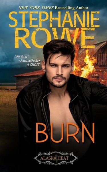 Cover for Stephanie Rowe · Burn (Pocketbok) (2020)