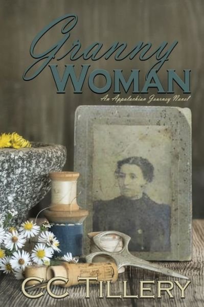 Granny Woman - Christy Tillery French - Książki - Independently Published - 9798795799773 - 20 stycznia 2022