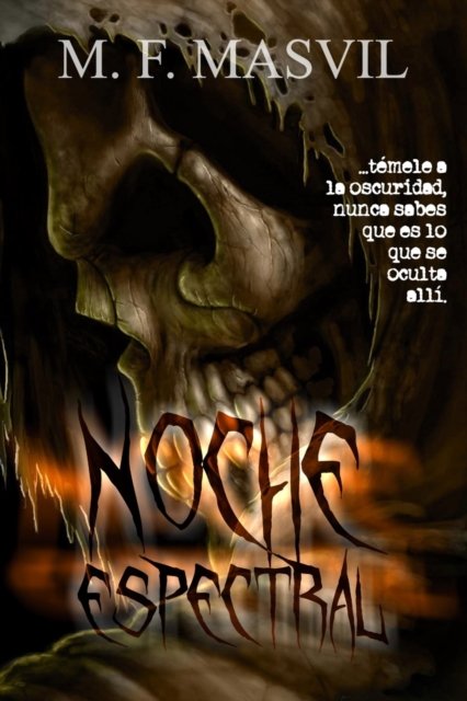 Cover for M F Masvil · Noche espectral (Paperback Book) (2022)