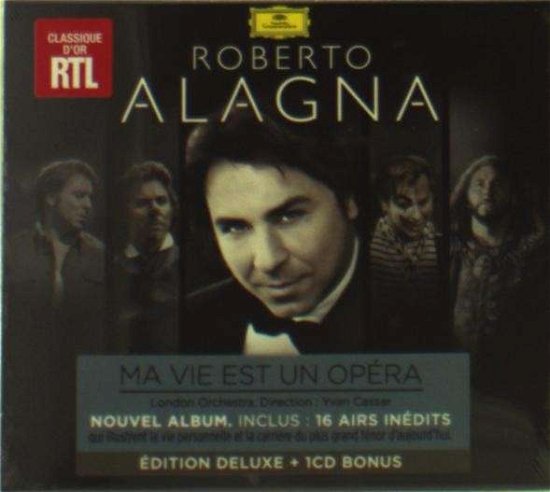 Cover for Roberto Alagna · Ma Vie Est Un Opera (CD) (2014)