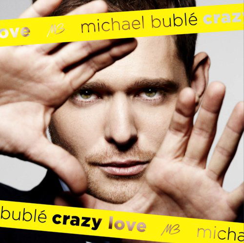 Cover for Michael Bublé · Crazy Love (CD) (2009)