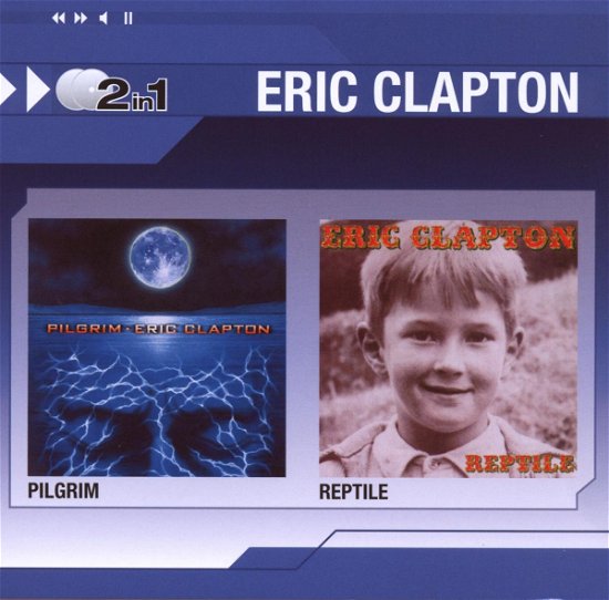 Cover for Eric Clapton · Pilgrim / Reptile (CD) [Limited edition] (2008)