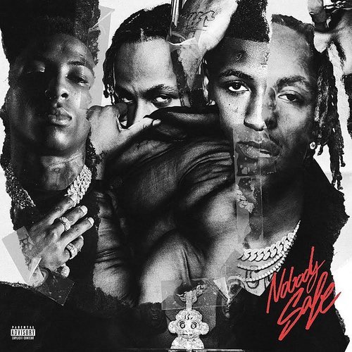 Cover for Rich the Kid &amp; Youngboy Never Broke Again · Nobody Safe (CD) (2021)