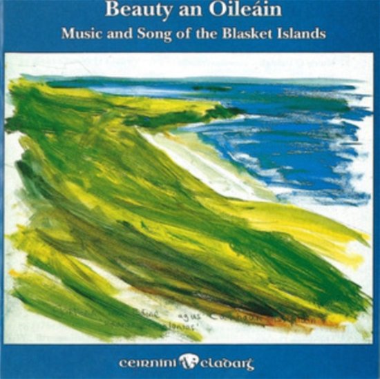 Cover for Various Artists · Beauty An Oileain - Music And Song Of The Blasket Islands (CD) (2022)