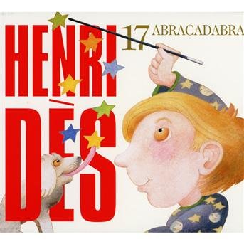 Abracadabra - Henri Des - Muziek - PRODUCTIONS MARTIN - 0602527820774 - 27 oktober 2016