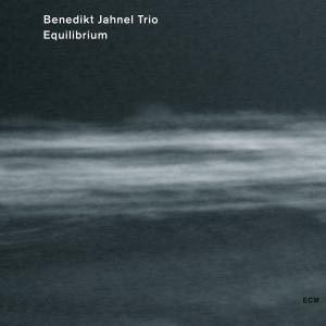 Cover for Benedikt Jahnel Trio · Equilibrium (CD) (2012)
