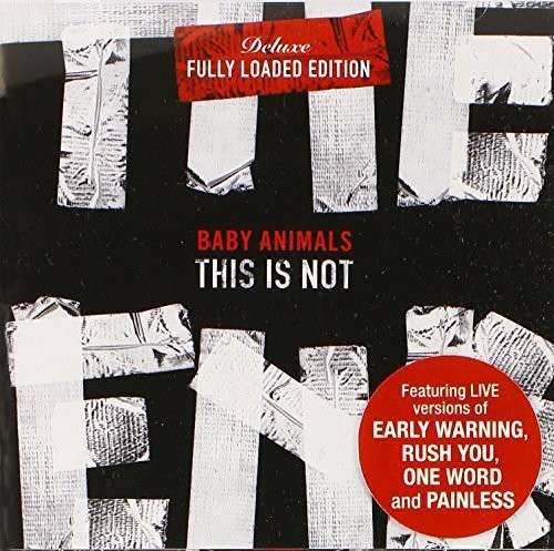 Cover for Baby Animals · Baby Animals-this is Not the End (CD) [Fully Loaded edition] (2014)