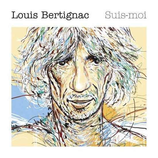 Cover for Louis Bertignac · Suis Moi (CD) [Deluxe edition] (2014)