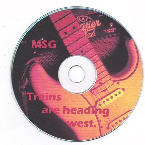 Cover for Msg · Trains Are Heading West (CD) (2006)