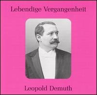 Cover for Leopold Demuth · Legendary Voices: Leopold Demuth (CD) (2003)