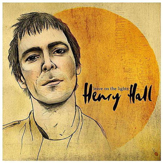 Cover for Henry Hall · Leave on the Lights (CD) (2010)