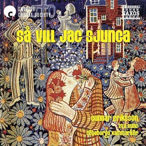 Cover for Göteborgs Kammarkör/ Eriksson, · Så Vill Jag Sjunga (CD) (2010)