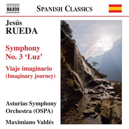 Cover for Rueda / Asturias Symphony Orchestra / Valdes · Symphony No 3 / Viaje Imaginario (CD) (2010)