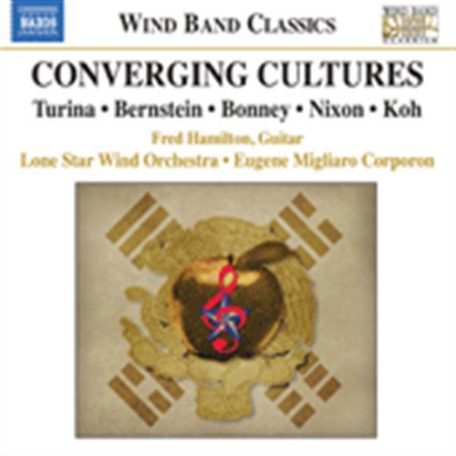 Cover for Turina / Bernstein / Lone Star Wind Orch · Coverging Cultures (CD) (2012)