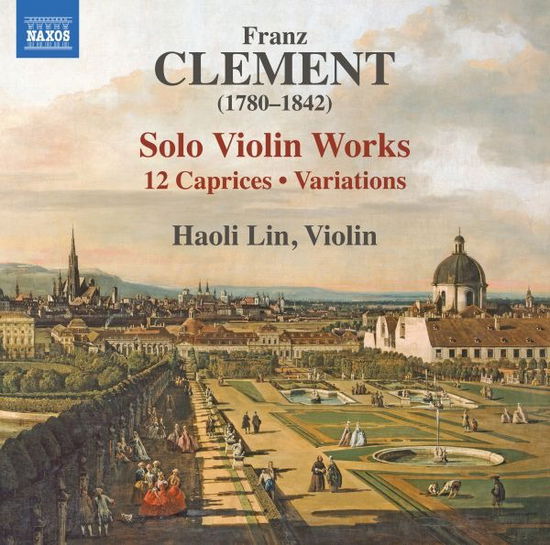 Cover for Haoli Lin · Franz Clement: Solo Violin Works: 12 Caprices - Variations (CD) (2024)