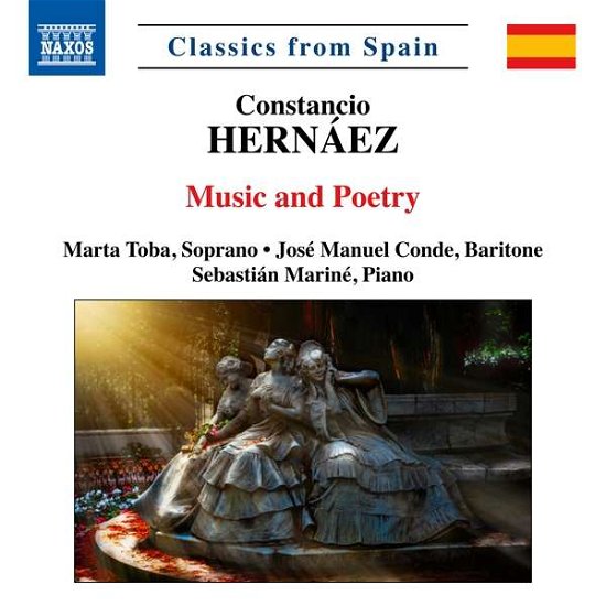 Hernaez / Music And Poetry - Toba / Conde / Marine - Muziek - NAXOS - 0747313902774 - 11 mei 2018