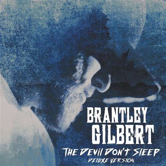Cover for Brantley Gilbert · Devil Don't Sleep (CD) [Deluxe edition] (2017)