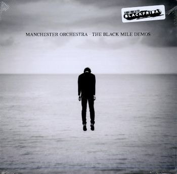 Black Mile Demos - Manchester Orchestra - Música - UNIVERSAL - 0888072074774 - 30 de noviembre de 2018