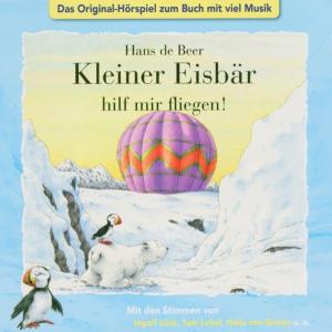 Cover for Der Kleine Eisbar Lars · Hilf Mir Fliegen (CD) (2005)