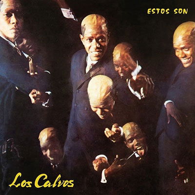 Cover for Los Calvos · Estos Son Los Calvos (LP) (2022)