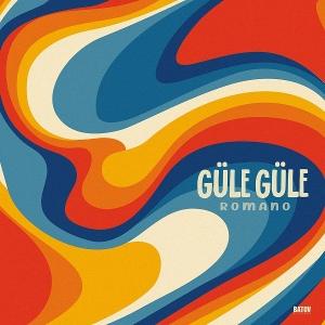 Cover for Romano · Güle Güle (LP) (2025)