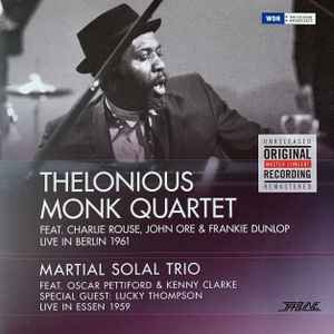 Cover for Thelonious Monk Quartet / Solal, Martial Trio · Live In Berlin 1961 / Live In Essen 1959  RSD22 (LP) (2022)