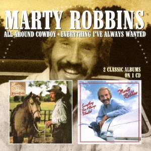 All Around Cowboy / Everything I`ve Always Wanted - Marty Robbins - Musiikki - OCTAVE - 4526180389774 - keskiviikko 20. heinäkuuta 2016