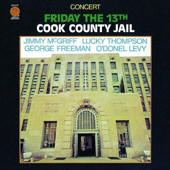 Cover for Jimmy Mcgriff · Friday the 13th Cook County Jail (CD) [Limited edition] (2019)