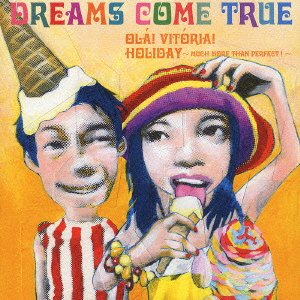 Cover for Dreams Come True · Ola!vitoria! (CD) [Japan Import edition] (2004)