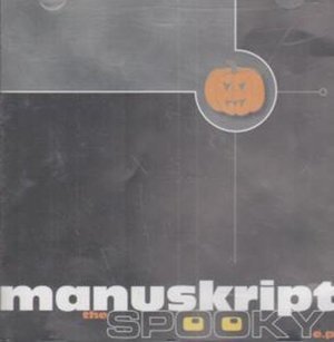 Cover for Manuskript · Spooky EP (CD) (2006)