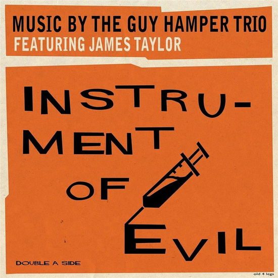 Cover for Guy Hamper Trio &amp; James Taylor · Instrument Of Evil (7&quot;) (2024)