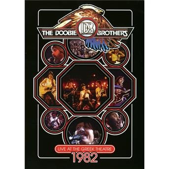Cover for Doobie Brothers · Doobie Brothers - Live At The Greek Theatre 1982 (DVD) (2011)