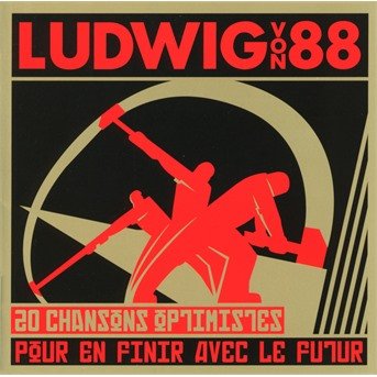 Cover for Ludwig Von 88 · Pour En Finir Avec Le Futur (CD) (2019)