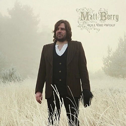 Cover for Matt Berry · Kill The Wolf (CD) (2023)