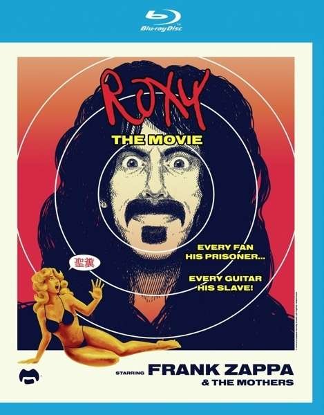 Cover for Frank Zappa &amp; the Mothers of Invention · Roxy - The Movie (Blu-ray) (2015)