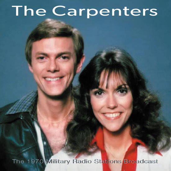 Your Navy Presents, 1970 Military Radio Stations Broadcast - The Carpenters - Muzyka - FM Concert Broadcasts - 5056083212774 - 3 maja 2024