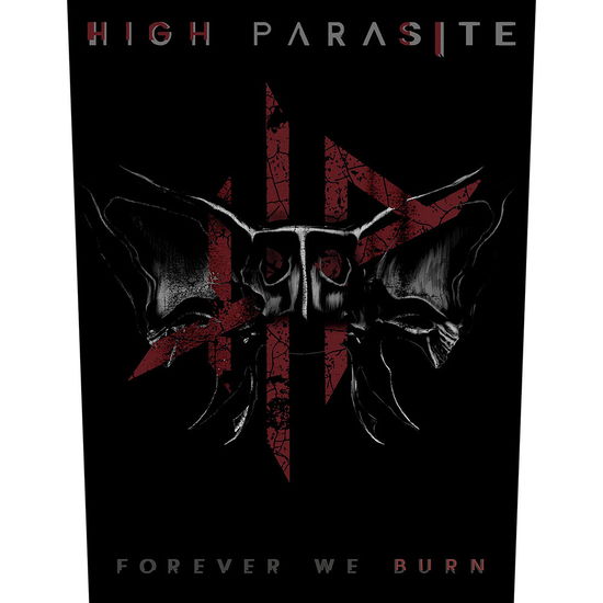 Cover for High Parasite · High Parasite Back Patch: Forever We Burn (MERCH) (2024)