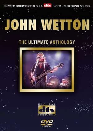 Cover for John Wetton · The Ultimate Anthology (DVD) (2021)