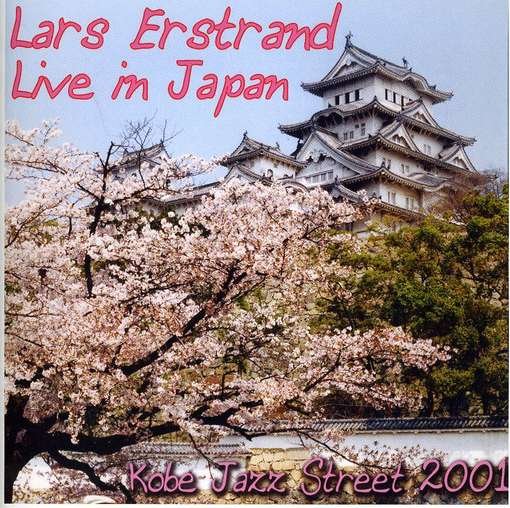 Cover for Lars Erstrand · Live in Japan (CD) (2005)