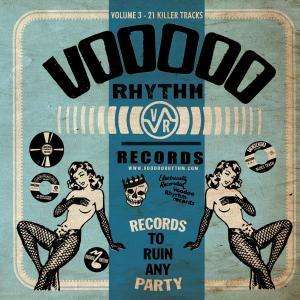 Cover for Various - a Record to Ruin Any Party · Voodoo Rhythm Compilation Vol.3 (CD) (2011)