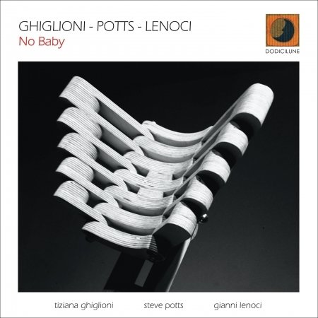 Cover for Ghiglioni / Potts / Lenoci · No Baby (CD) (2017)