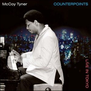 Cover for Mccoy Tyner · Counterpoints - Live in Tokyo (LP) [High quality, Limited edition] (2016)