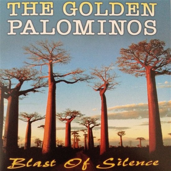Cover for Golden Palominos · Blast Of Silence (CD)