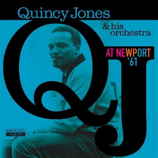 Cover for Jones,quincy &amp; His Orchestra · At Newport 61 (LP) (2016)