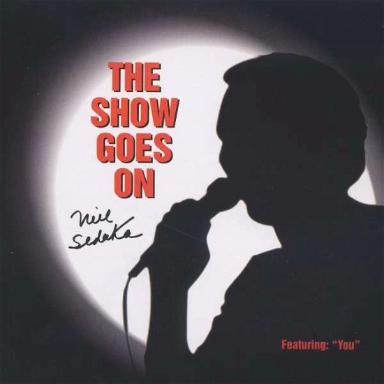Cover for Neil Sedaka · Show Goes on (CD)
